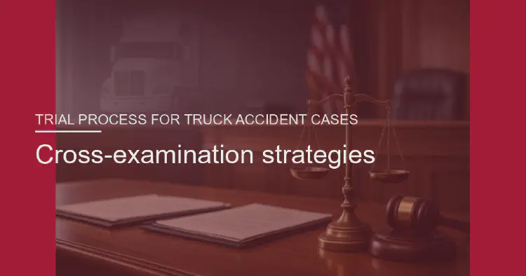 Cross-examination strategies